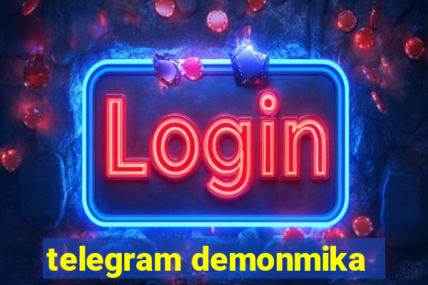 telegram demonmika